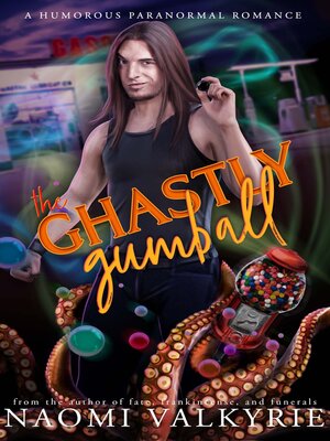 cover image of The Ghastly Gumball